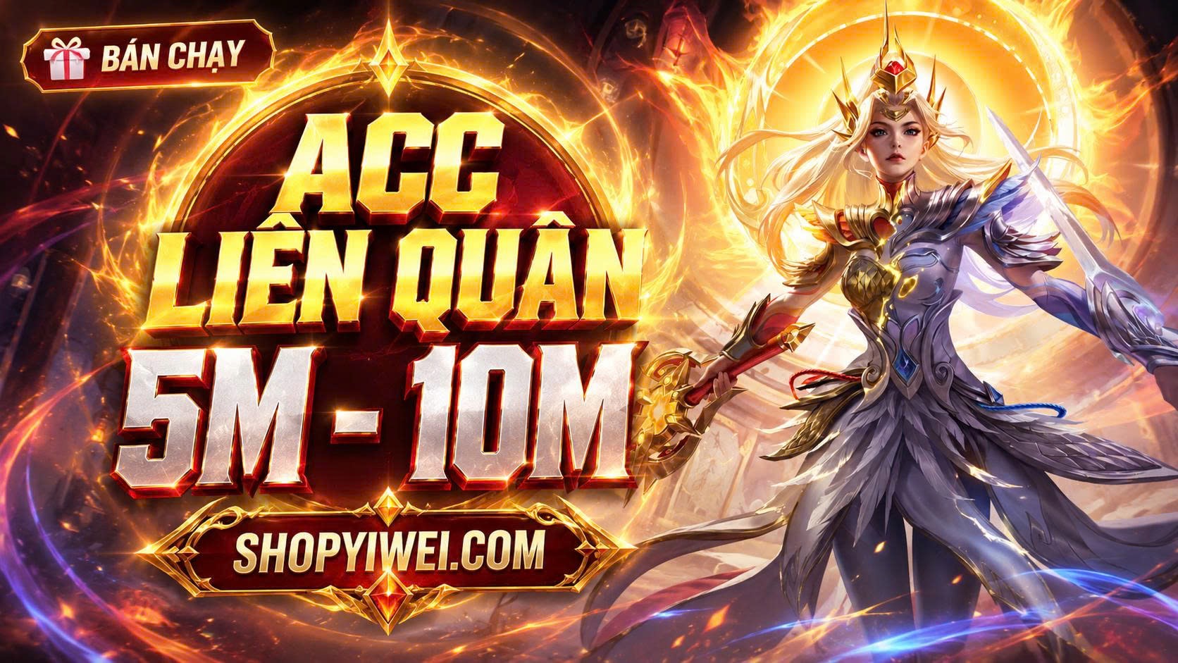 Siêu sale tài khoản Liên Quân
